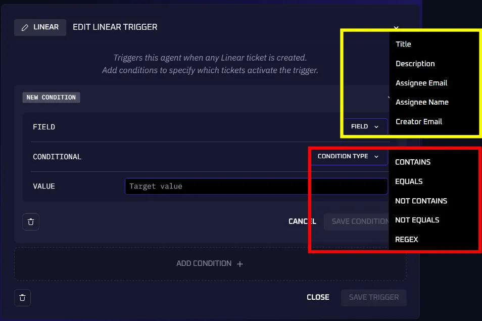 Trigger condition configuration with Field, Condition Type, and Target Value fields